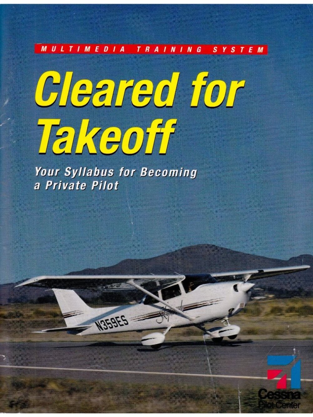 Cessna Cleared for Takeoff Private Pilot Syllabus 2002 King Schools 64 Pag